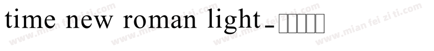 time new roman light字体转换